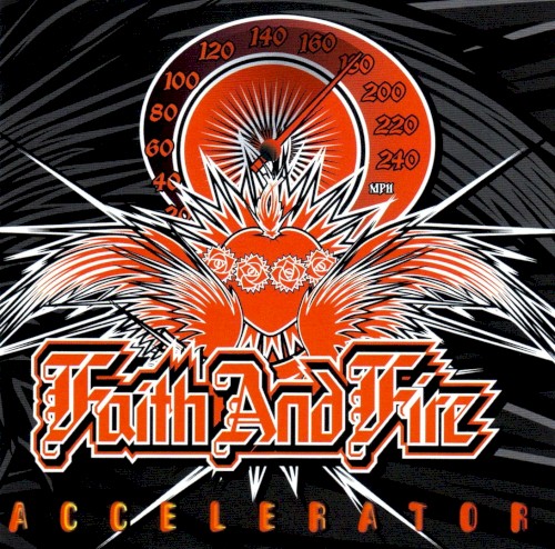 Faith And Fire - Accelerator